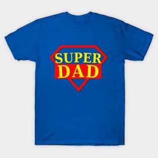 Super Dad T-Shirt